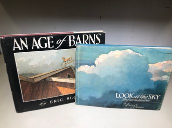 Two Signed ERIC SLOANE Books - An Age Of Barns - Look At The Sky - Both Signed - One Is 1st Edition 1961 & 66