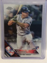 2016 Topps Chrome Gary Sanchez Rookie Card - K