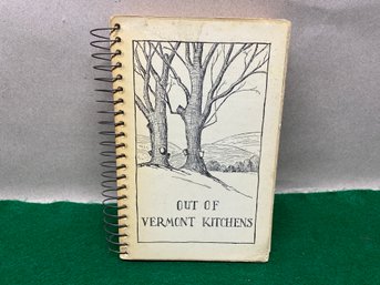 Vintage 1944 Out Of Vermont Kitchens Cookbook. Many Local Business Advertisements In Back Of Book.