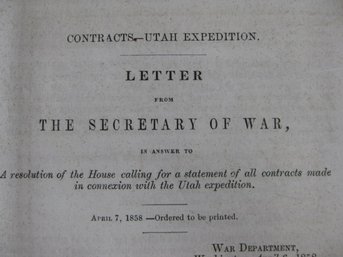 1858- HOUSE OF REPRESENTATIVES OFFICIAL CONTRACT FOR--- THE UTAH EXPEDITION ' ORIGINAL DOCUMENT'