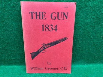The Gunor A Teatise On The Various Descriptions Of Small Fire-arms. London By William Greener. Yes Shipping.