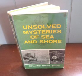 Edward Rowe Snow Signed Book Unsolved Mysteries Of Sea