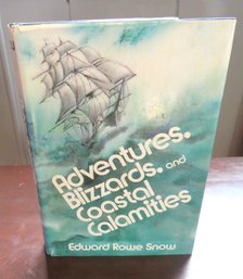 Edward Rowe Snow Signed Book Adventures Blizzards Coastal