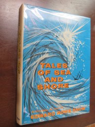 Edward Rowe Snow Signed Book Tales Of Sea And Shore