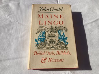 John Gould- Maine Lingo Stated 1st Edition