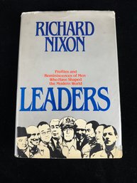 Signed Copy - Leaders Profiles And Reminiscences Of Men Who Have Shaped The Modern World By Richard Nixon