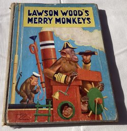 Early 1945 Children's Book- Lawson Wood's Merry Monkeys