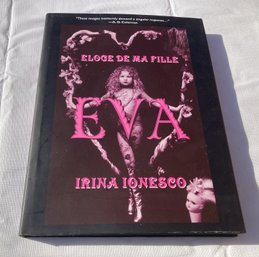 EVA ELOGE DE MA FILLE By Highly Regarded Photographer Irina Ionesco- RARE Valuable Book