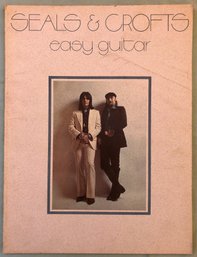1974 Seals & Crofts Easy Guitar Music Songbook