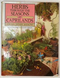 Vintage Book - Herbs Through The Seasons At Caprilands By Adelma Grenier Simmons - Signed - Coventry CT