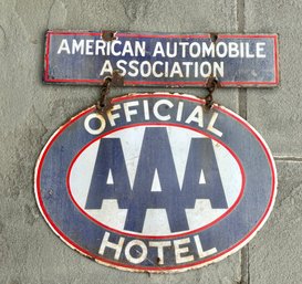 Fabulous Vintage AAA  Official Hotel Oval Double Sided Sign