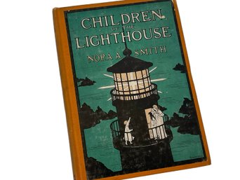 First Edition: Children Of The Lighthouse By Nora A. Smith