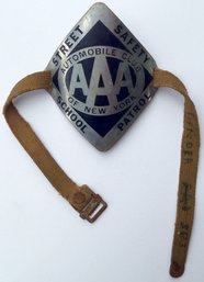ANTIQUE CHILDS AAA STREET SAFETY SCHOOL PATROL ARM METAL BADGE: Automobile Club Of New York, With Cotton Strap