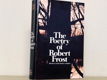 The Poetry Of Robert Frost First Edition