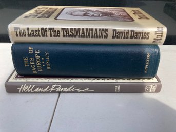 The Last Of The Tasmanians By David Davies, The Races Of Europe By Ripley, Hell And Paradise