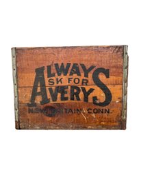 Always Ask For Averys - New Britian, CT Antique Crate