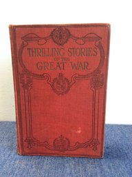 Thrilling Stories Of The Great War Book