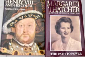 Henry The VIII And His Court First Edition And Margaret Thatcher The Path To Power First US Edition