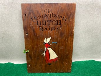 Vintage Pennsylvania Dutch Cook Book In Wood Cover.