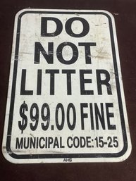 Do Not Litter Sign