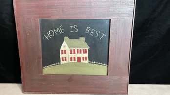 Hand Stitched Custom Framed Felt Embroidery That Reads 'home Is Best'