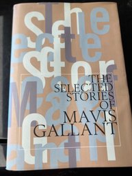 The Selected Stories Of Mavis Gallant