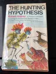 The Hunting Hypothesis Robert Ardrey First Edition