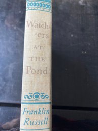 Watchers At The Pond By Russell Frank Borzoi Book Published By Alfred A Knoff Inc First Edition 1961