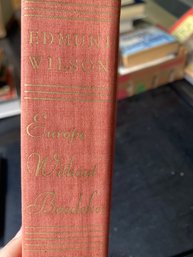 Europe Without Baedeker By Edmund Wilson Sketches Among The The Ruins Of Italy, Greece, And England 1947