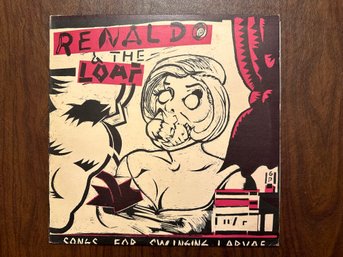 Renaldo & The Loaf - Songs For Swinging Larvae - 1981 - Industrial Rock