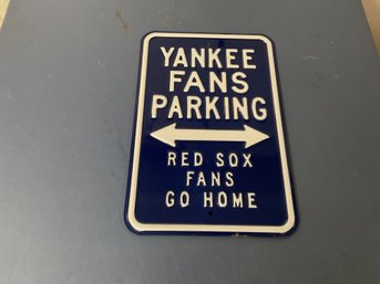 Very Heavy Yankee Parking Sign