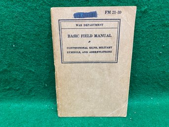 World War II Basic Field Manual. Conventional Signs. Military Symbol... Published In 1941. Yes Shipping.