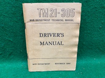 Worls War II Driver's Manual.146 Page Illustrated Soft Covrr Book Published In Novmeber 1944. Yes Shipping.