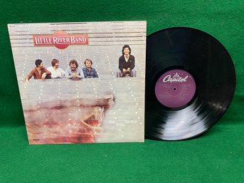 Little River Band. First Under The Wire On 1979 Capitol Records.