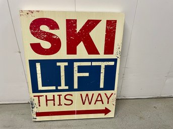 Retro Wood Ski Lift Sign - Reproduction