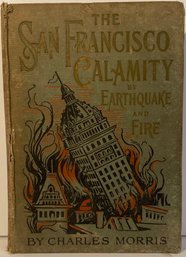 1906 San Fransisco Earthquake Book