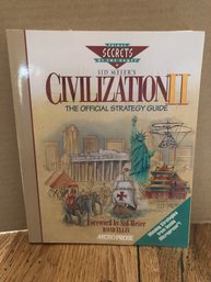 Prima's Secrets Of The Games/sid Meier's Civilization II/the Official Strategy Guide