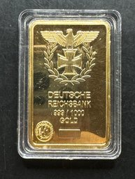 1 Ounce Gold Clad German Deutsche Reichsbank Bullion Bar REPLICA