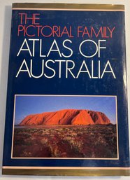 The Pictorial Family Atlas Of Australia