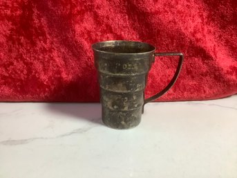 Very Early Silver Plate Measuring Cup