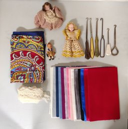 Lot Of 7 Button Hooks, Crochet Lace, Silk Scarf, 3 Cloth Dolls& 15 Fabric Remnants-satiny, Cotton Blends. NC/