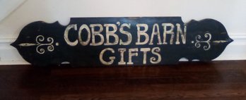 Large Vintage Wood Sign That Reads Cobbs Barn Gifts, Ready To Hang