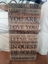 Normal Day Quote Printed On Wood Sign - From The Treasure Place      (Kitchen)