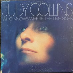 Judy Collins- WHO KNOWS WHERE THE TIME GOES- EKL-74033 Stereo GATEFOLD RECORD