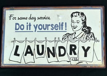 Metal Laundry Sign ' For Same Day Service, Do It Yourself! Laundry'