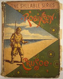 Antique 1882 Robinson Crusoe Childrens Book