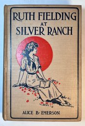 Antique 1913 Ruth Fielding At Silver Ranch Book