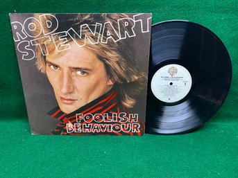Rod Stewart. Foolish Behavior On 1980 Warner Bros. Records.