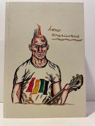 Raymond Pettibon Homo Americanus Collected Works. First Edition. Adult Content.