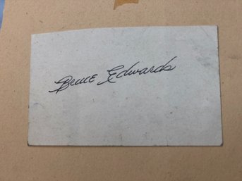 Authentic / Genuine BRUCE EDWARDS Autograph / Signature - American Actor  Photographer (1911-2002) Nice !